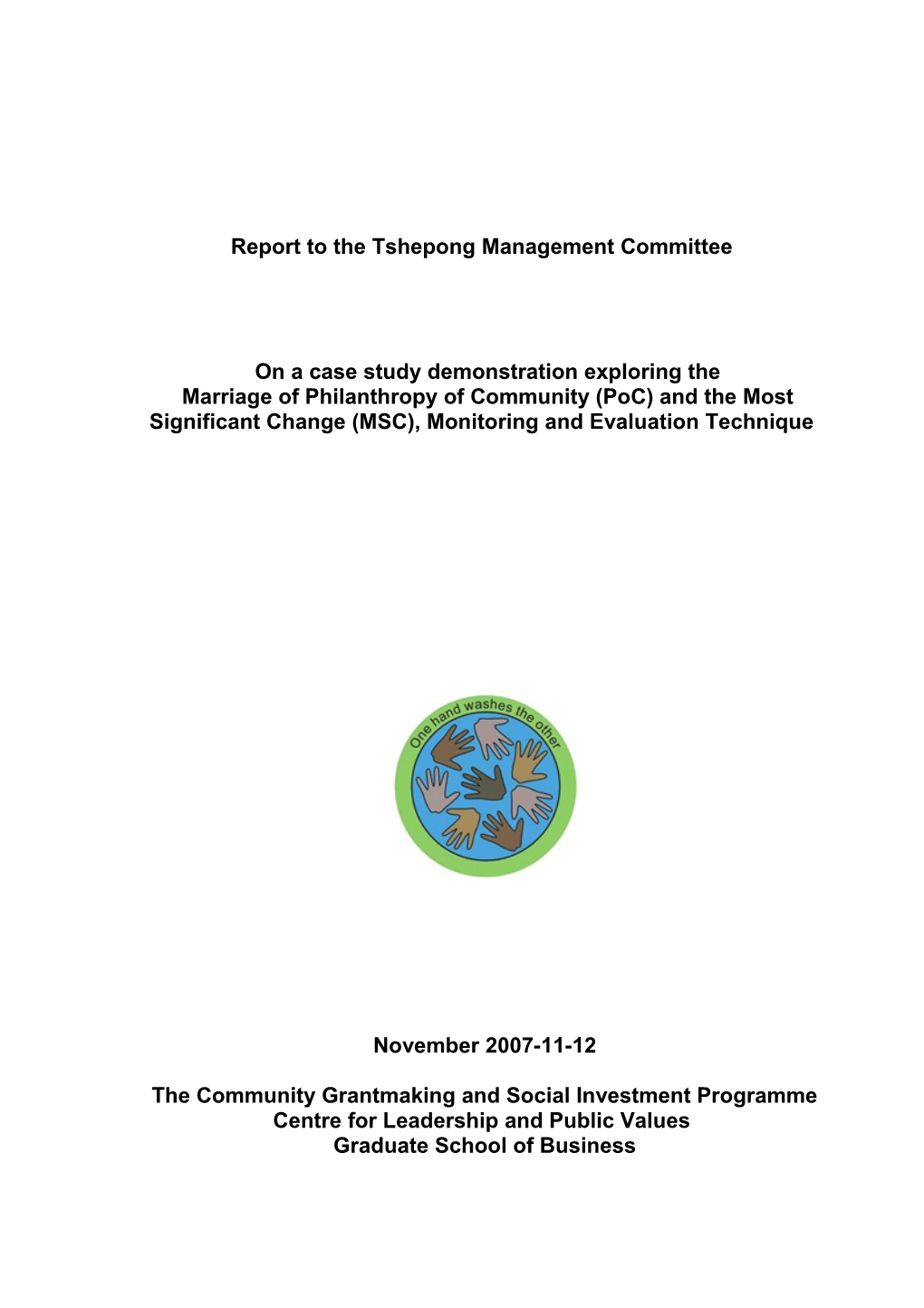 M & E Report Compiled for Tshepong Management Committee