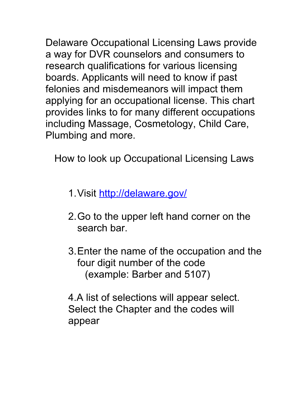 Delaware Occupational Licensing Laws Provide a Way for DVR Counselors and Consumers To