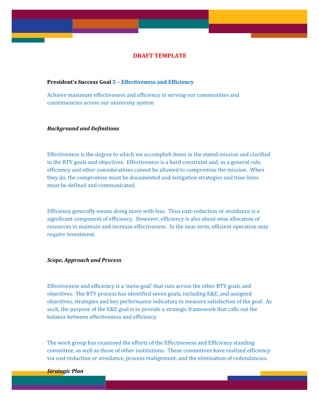 President S Success Goal 5 Effectiveness and Efficiency