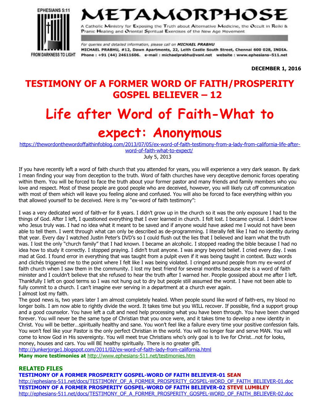 Testimony of a Former Word of Faith/Prosperity Gospel Believer 12