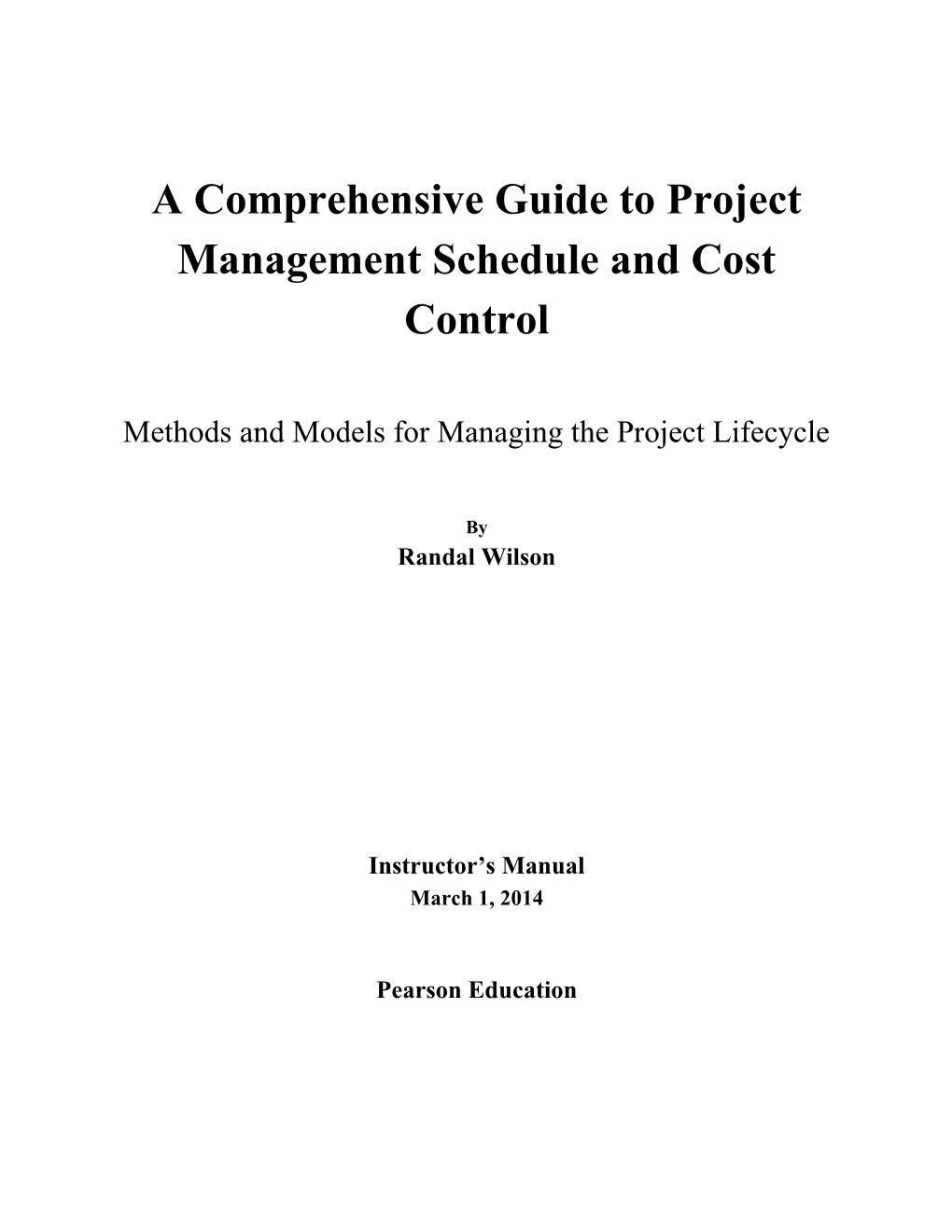 A Comprehensive Guide to Project Management Schedule and Cost Control