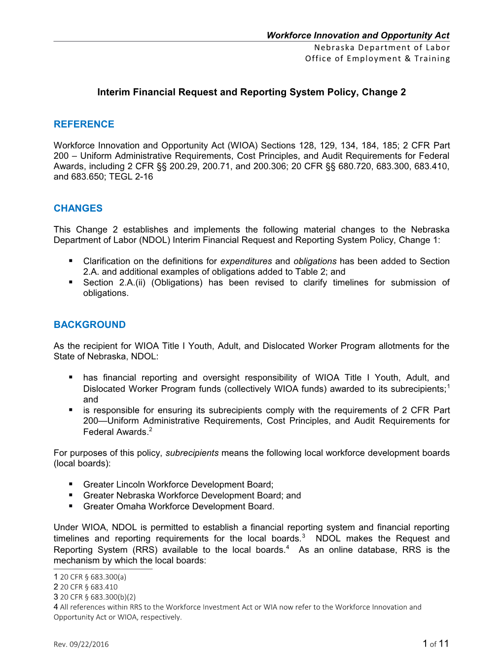 Interim Financial Request and Reporting System Policy, Change 2