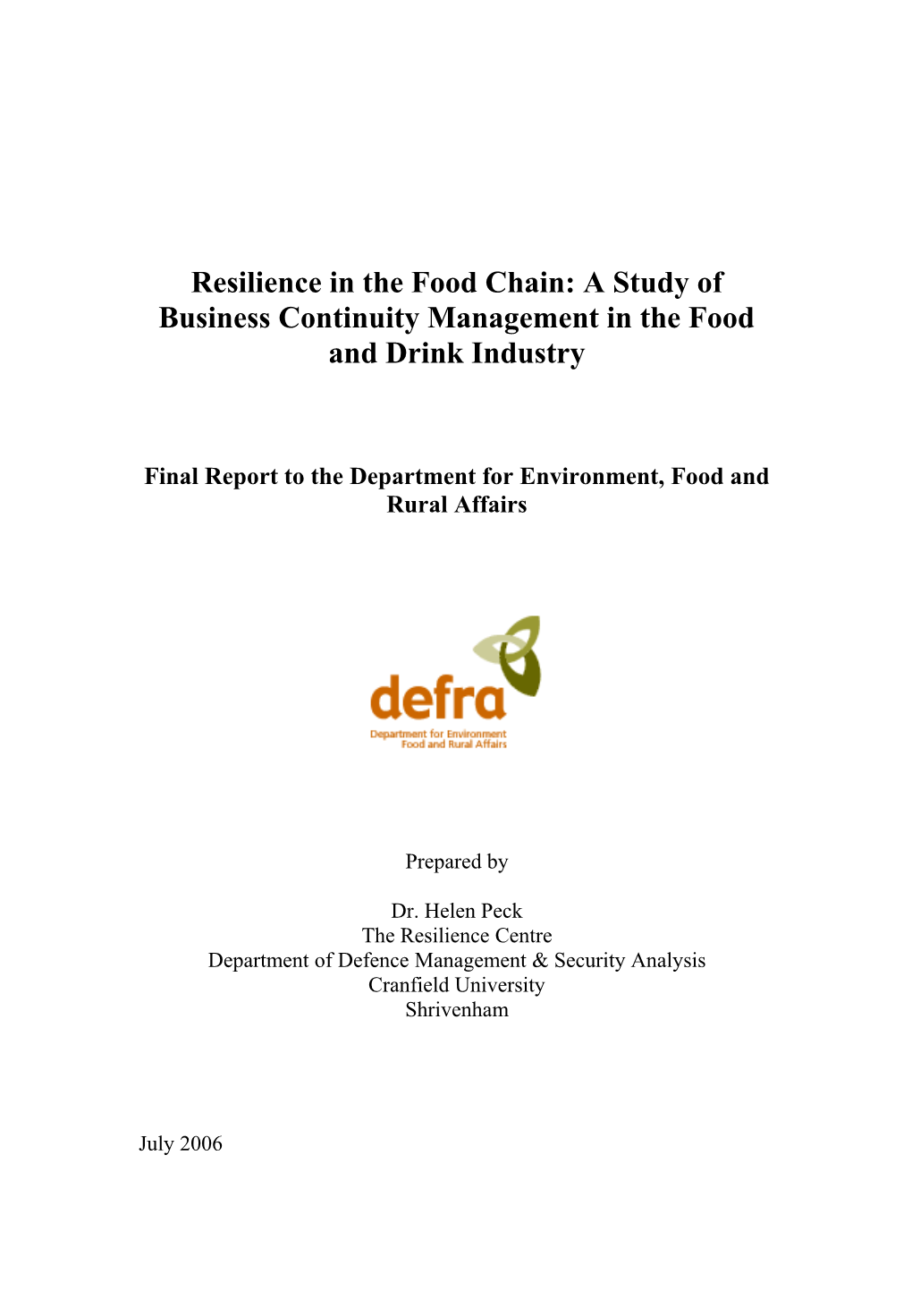 Resilience in the Food Chain: a Study of Business Continuity Management in the Food And