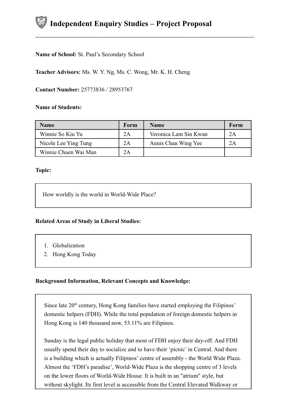 Independent Enquiry Studies Project Proposal