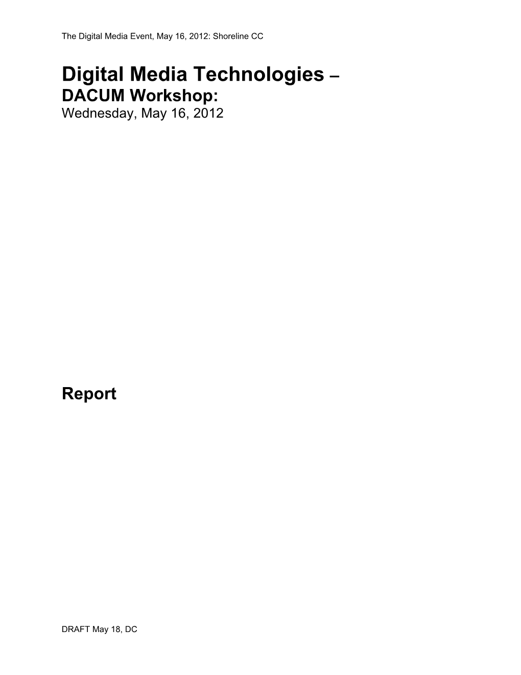 Digital Media Technologies DACUM Workshop