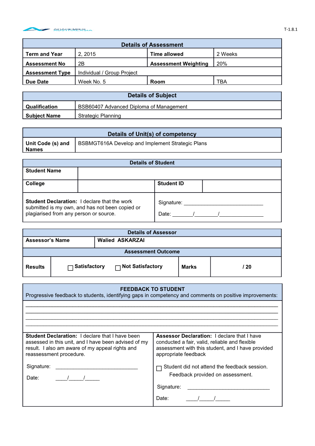 Upon Completion, Submit the Assessment to Your Trainer Along with Assessment Coversheet