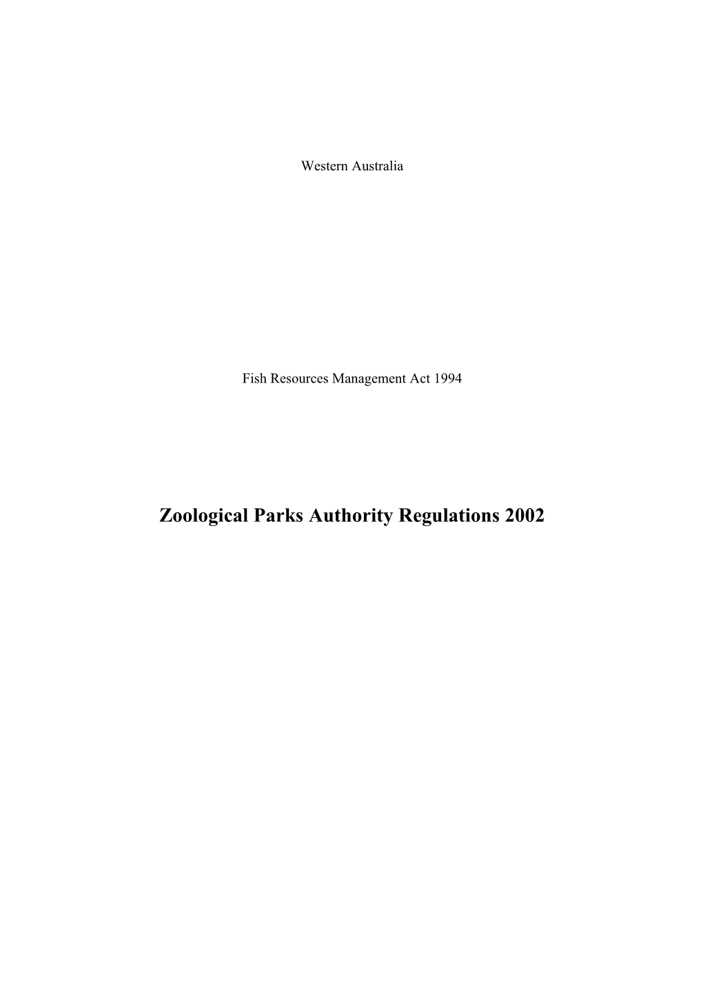 Zoological Parks Authority Regulations 2002 - 00-A0-08