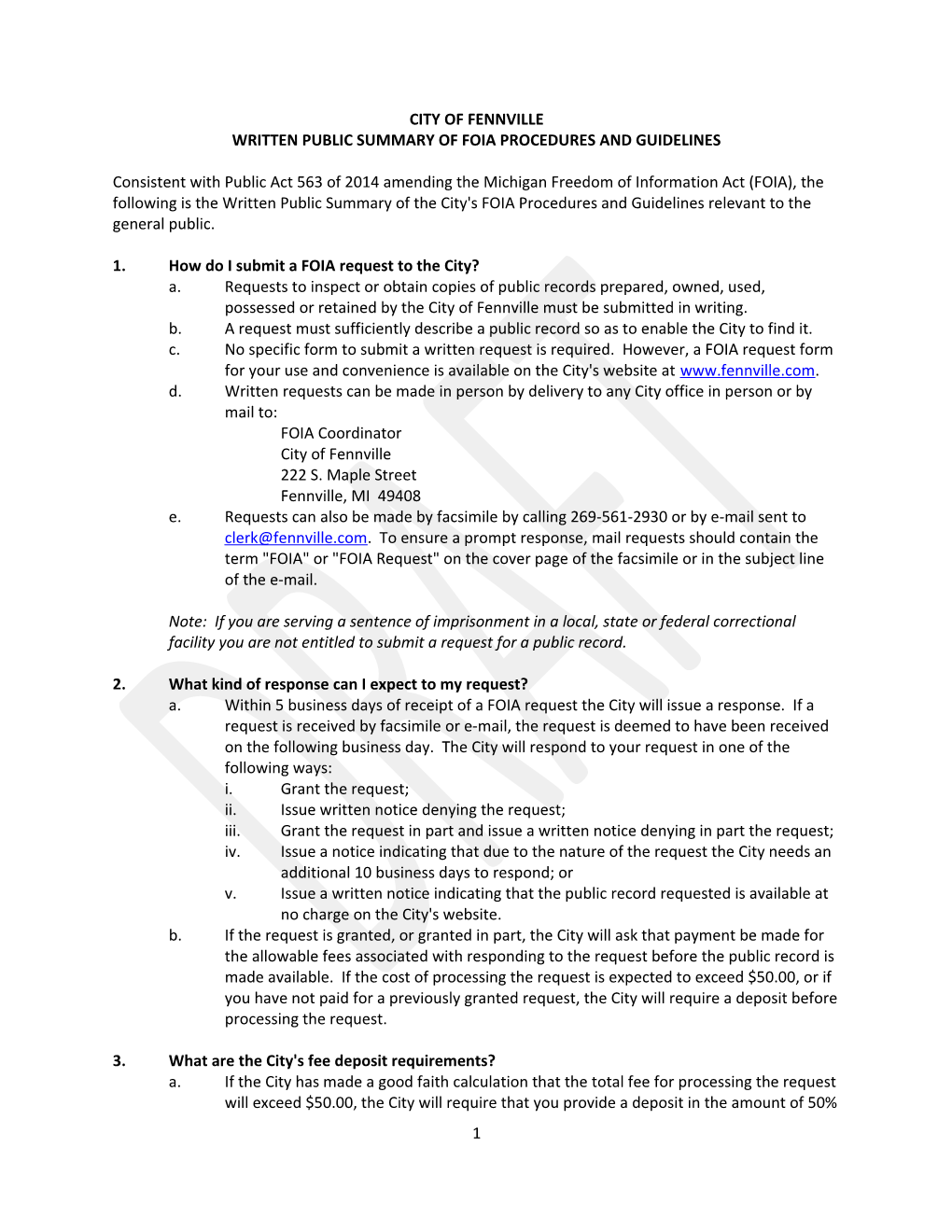 Fennville 426 Written Public Summary of FOIA Procedures and Guidelines 04272015 (00214808;1)