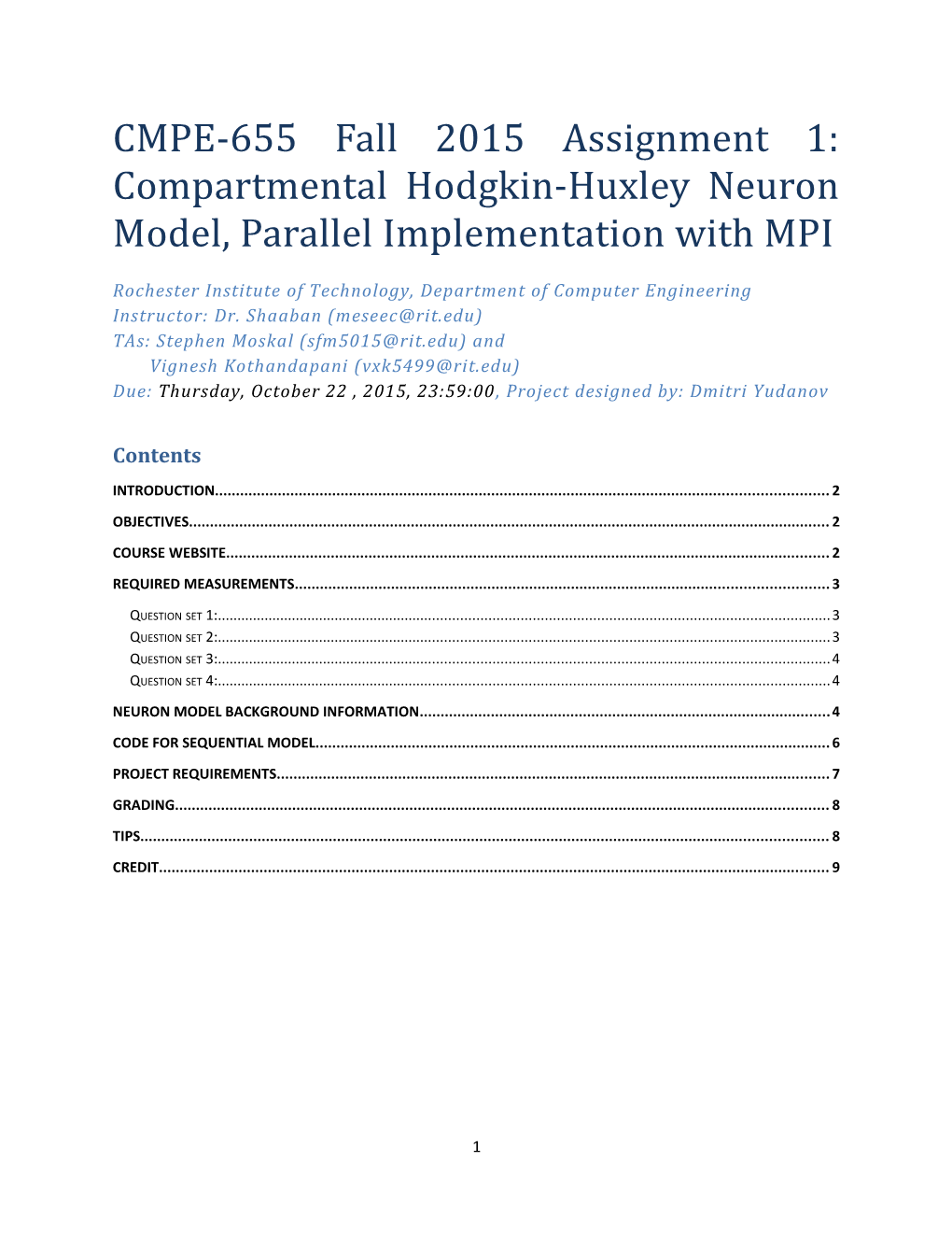 CMPE-655 Fall 2015Assignment 1: Compartmental Hodgkin-Huxley Neuron Model, Parallel