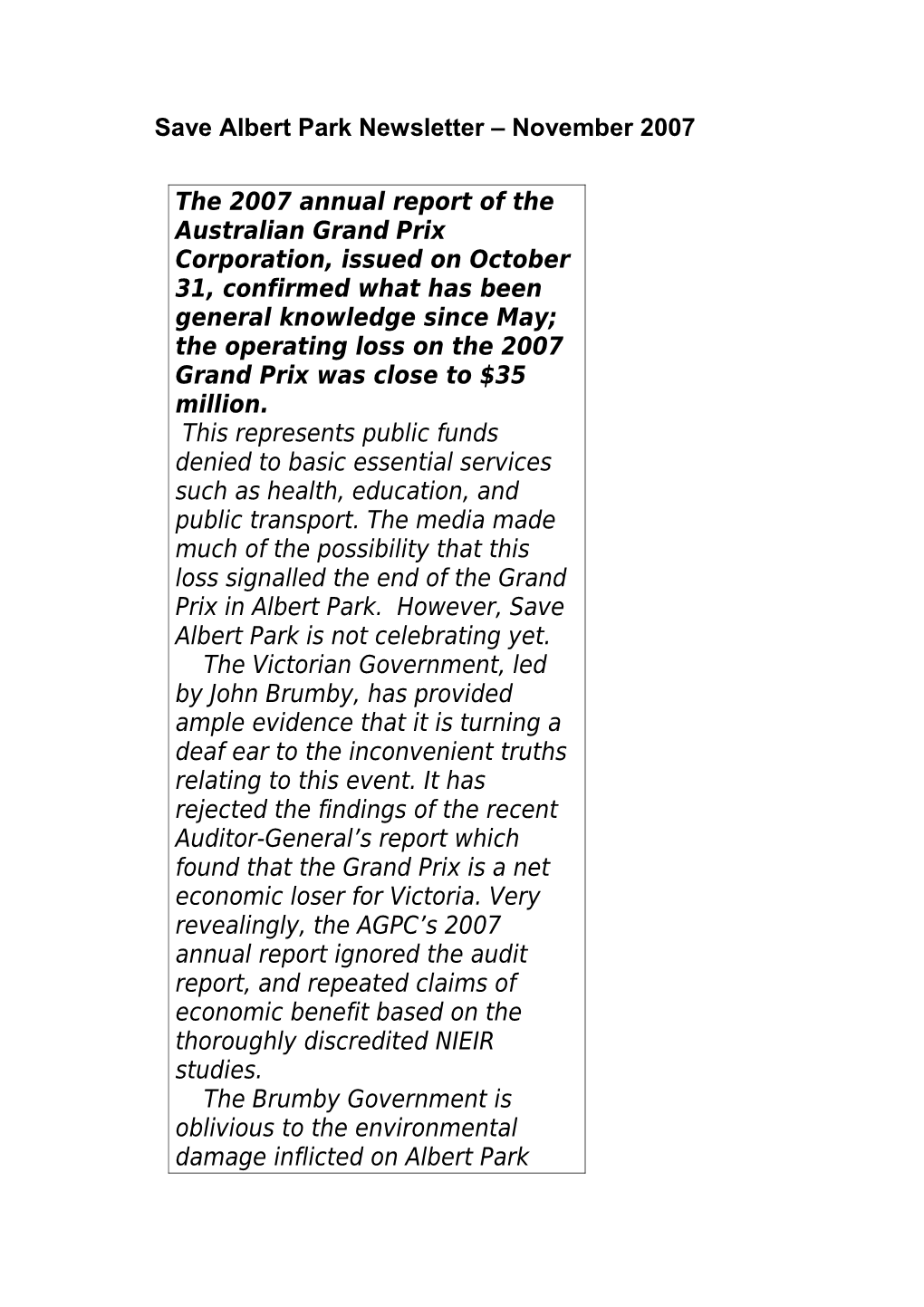 Our Comment the 2007 Annual Report of the Australian Grand Prix Corporation, Issued On