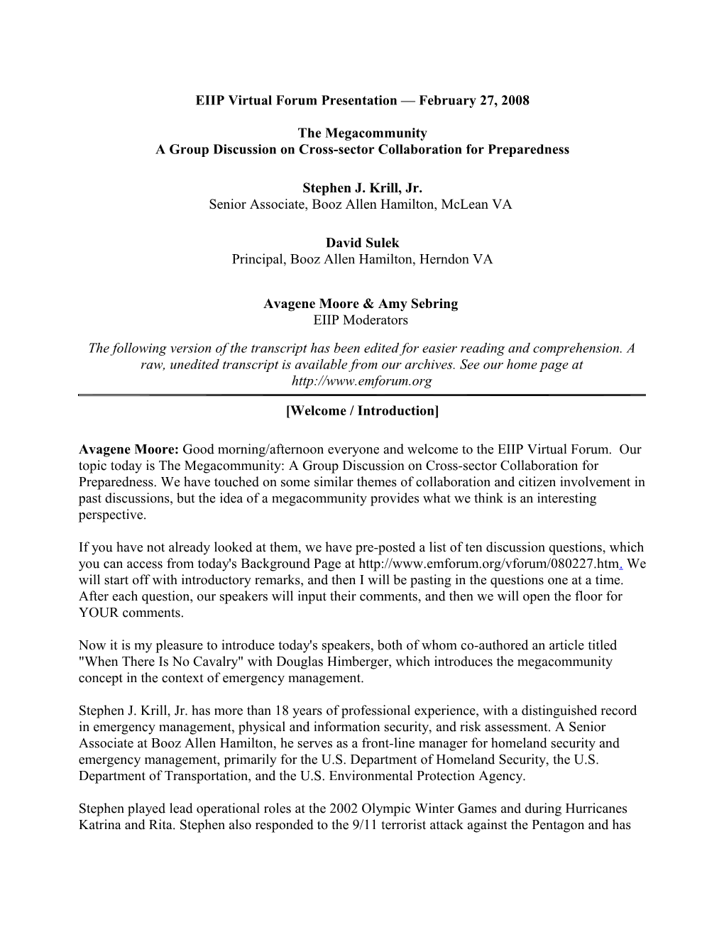 2/27/08 EIIP Virtual Forum Transcript: Megacommunity Group Discussion