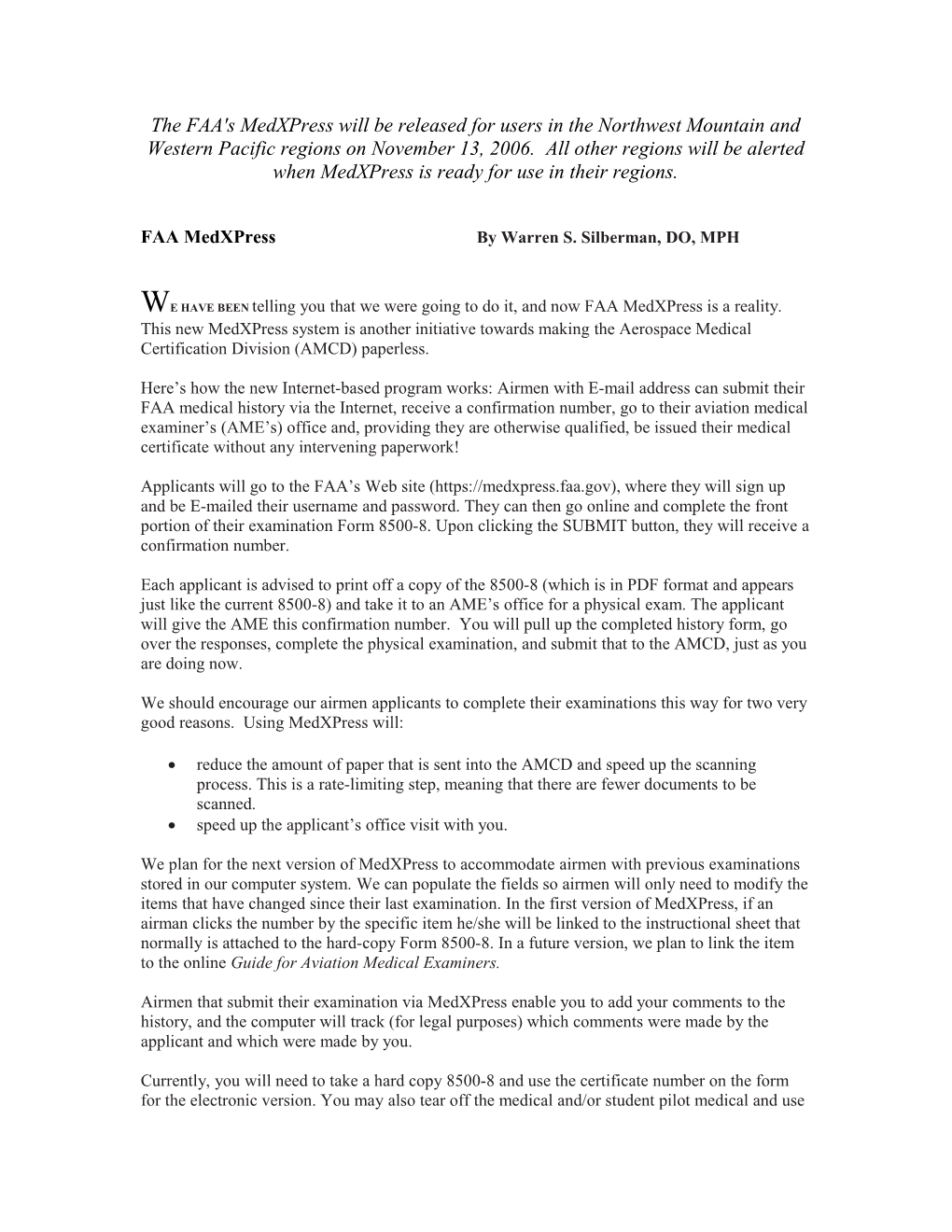 FAA Medxpressby Warren S. Silberman, DO, MPH