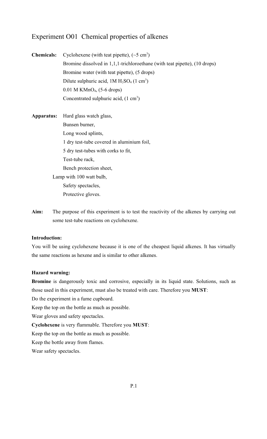 Experiment O01 Chemical Properties of Alkenes