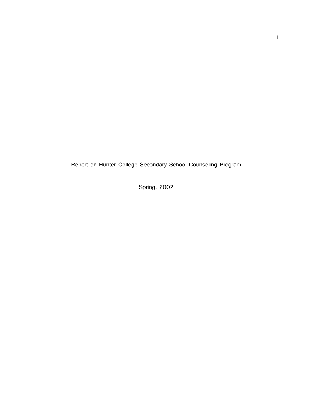 Report on Hunter College Secondary School Counseling Program