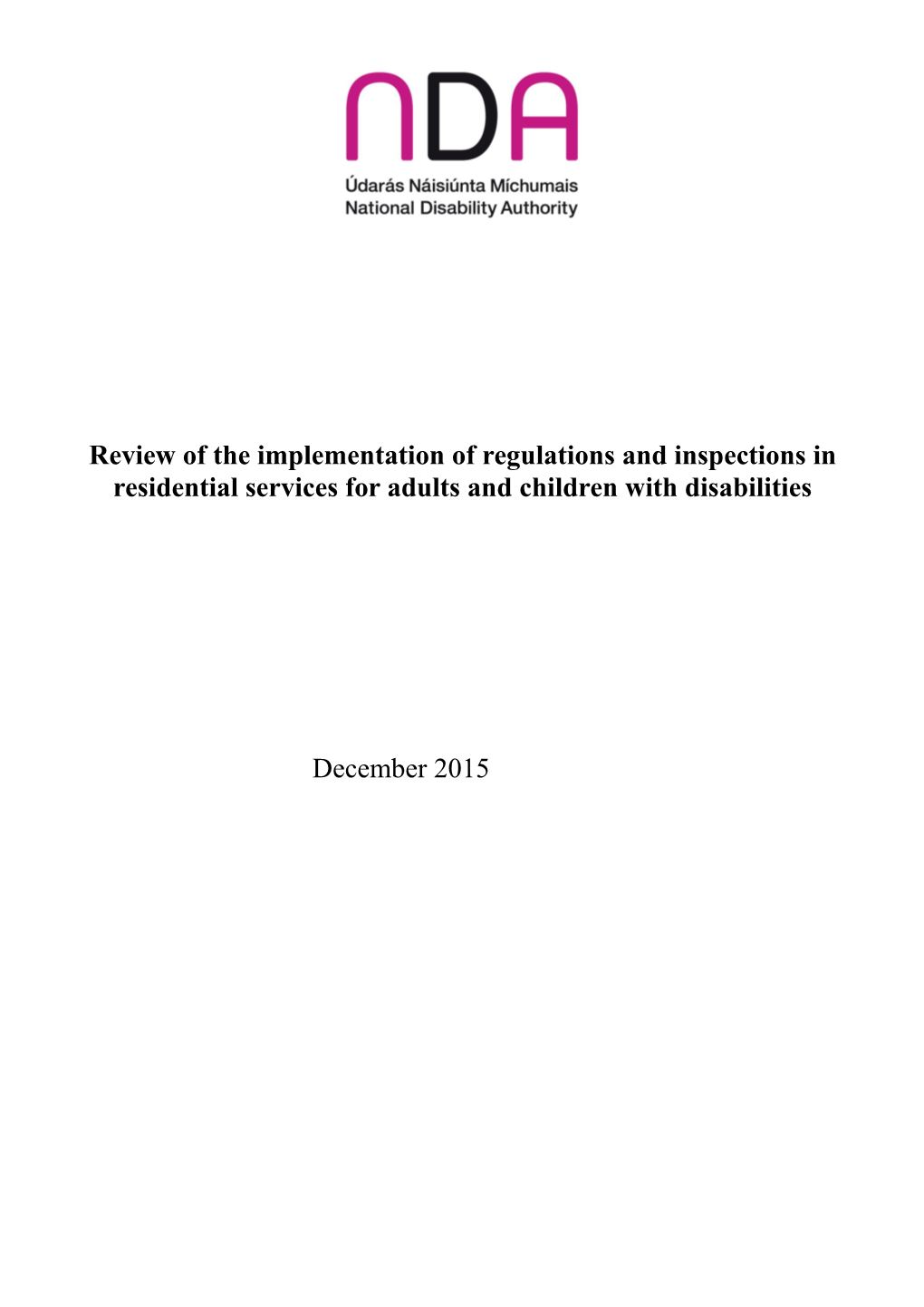 Review of the Implementation of Regulations and Standards in Residential Services for Adults