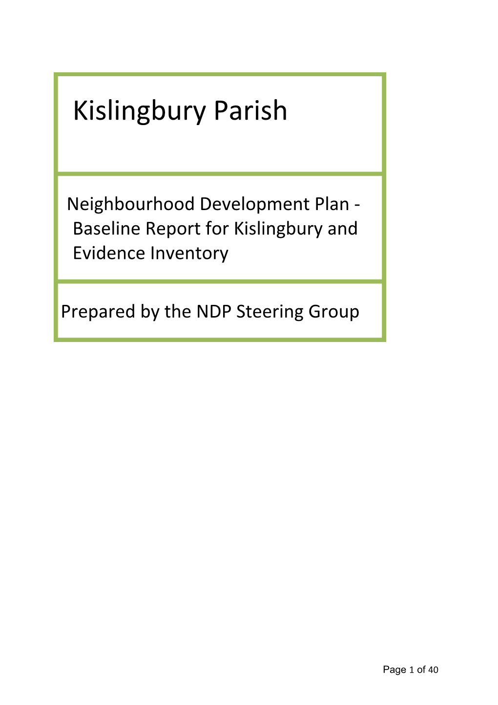 3.0Background to the Neighbourhood Plan7