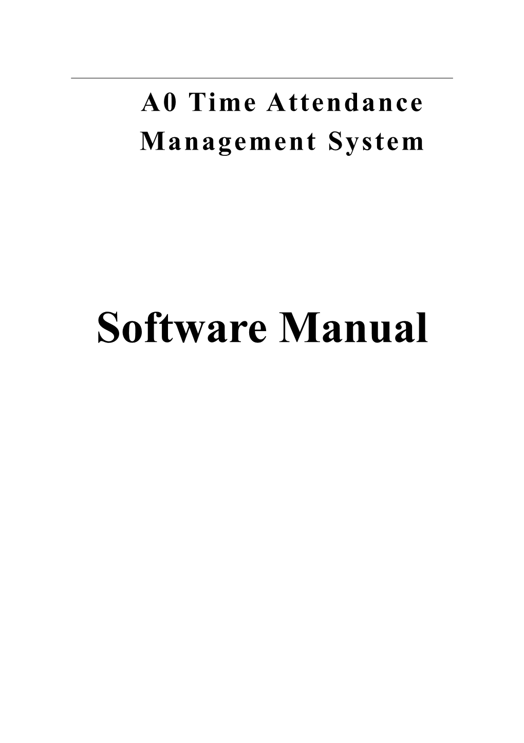 A0 Time Attendancemanagement Systemuser S Manual
