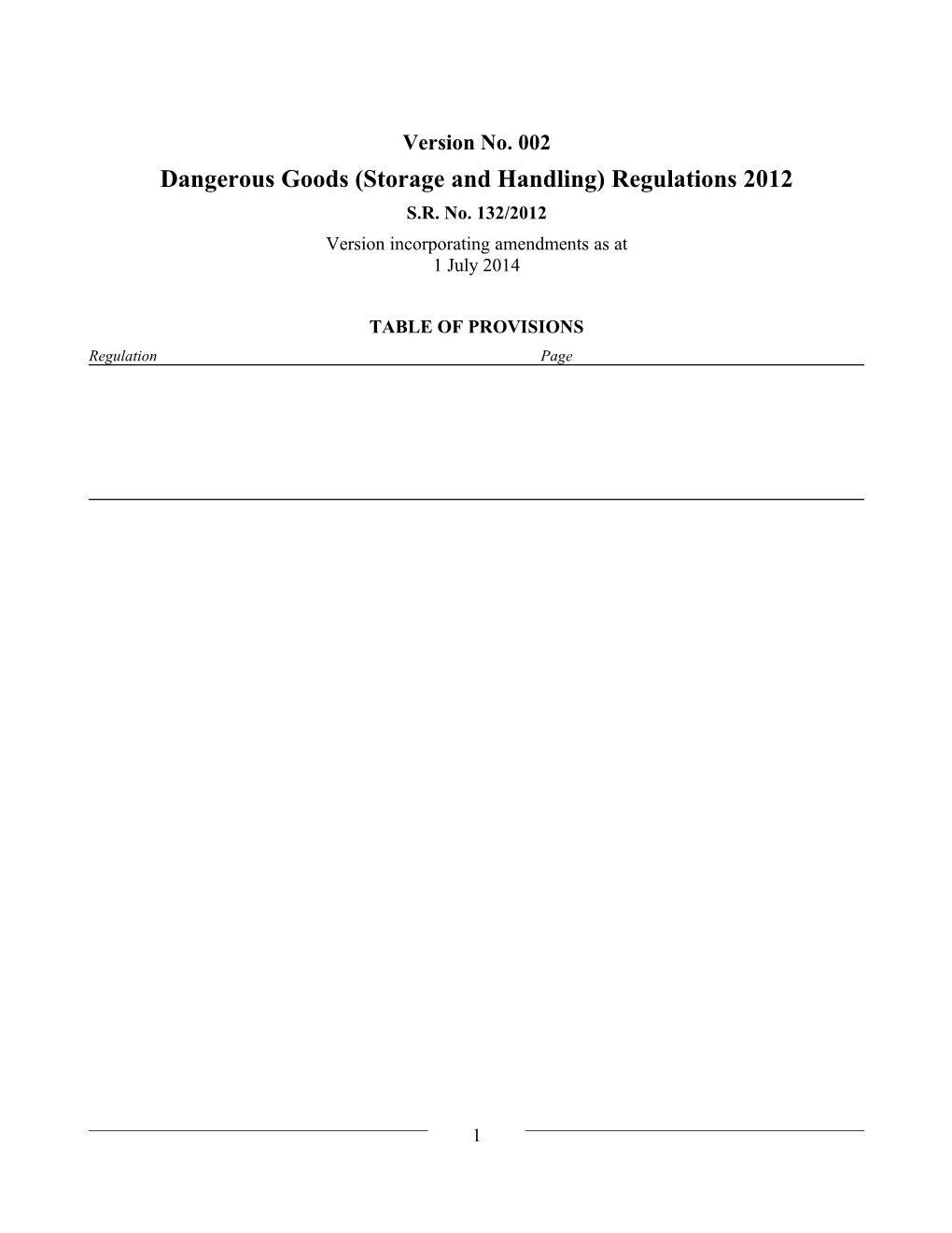 Dangerous Goods (Storage and Handling) Regulations 2012