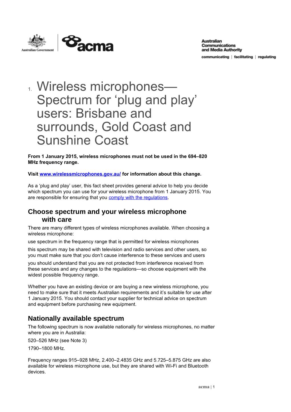 From 1 January 2015, Wireless Microphones Must Not Be Used in the 694 820 Mhz Frequency Range