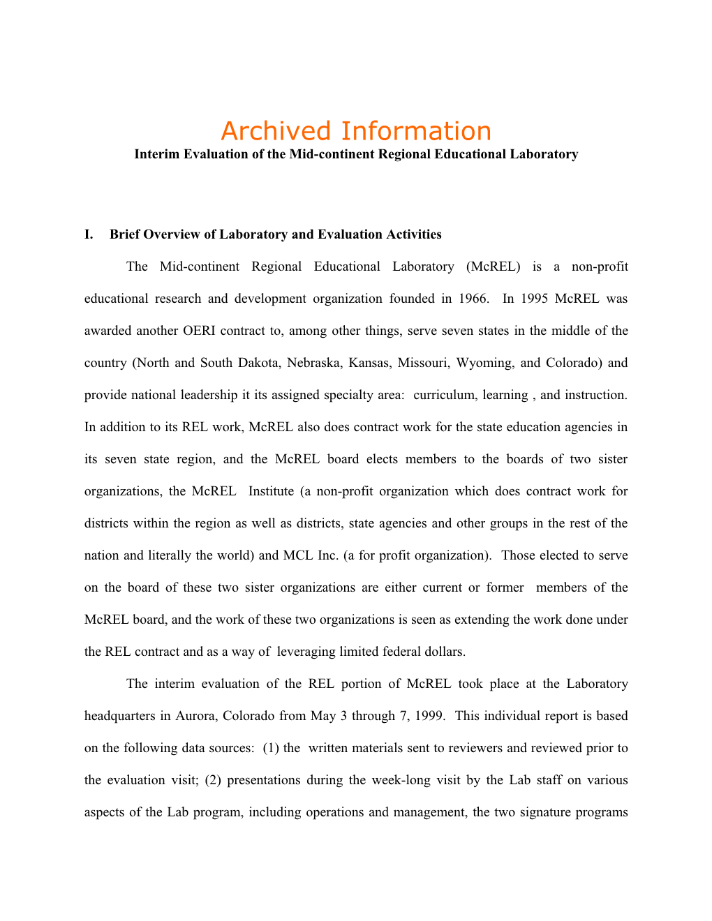 Archived: the Interim Evaluation of the Wested Regional Laboratory Took Place at the Laboratory