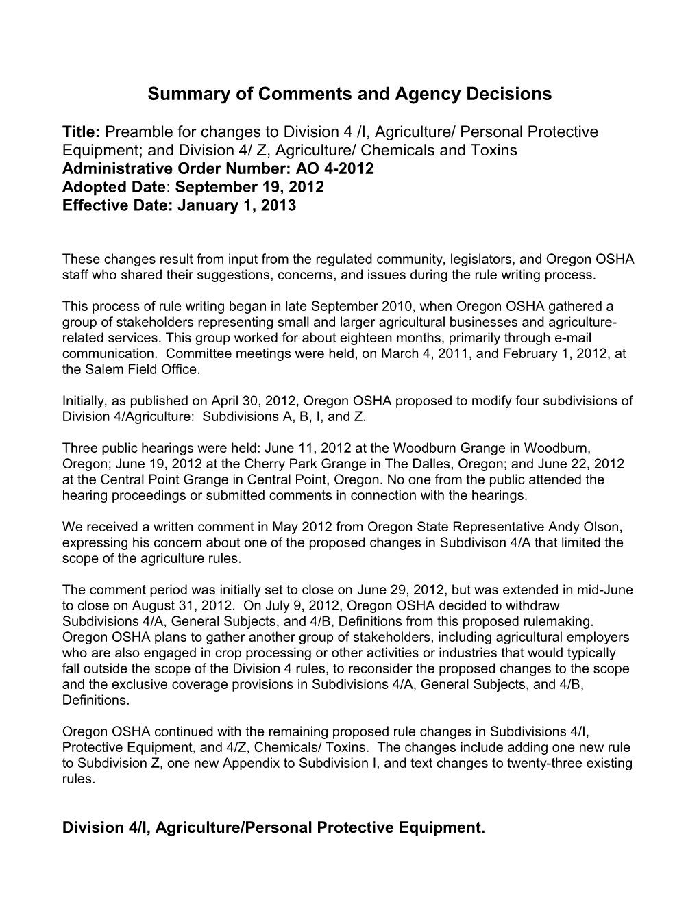 Summary of Comments and Agency Decisions Regarding Proposed Changes to Division 4 Agriculture