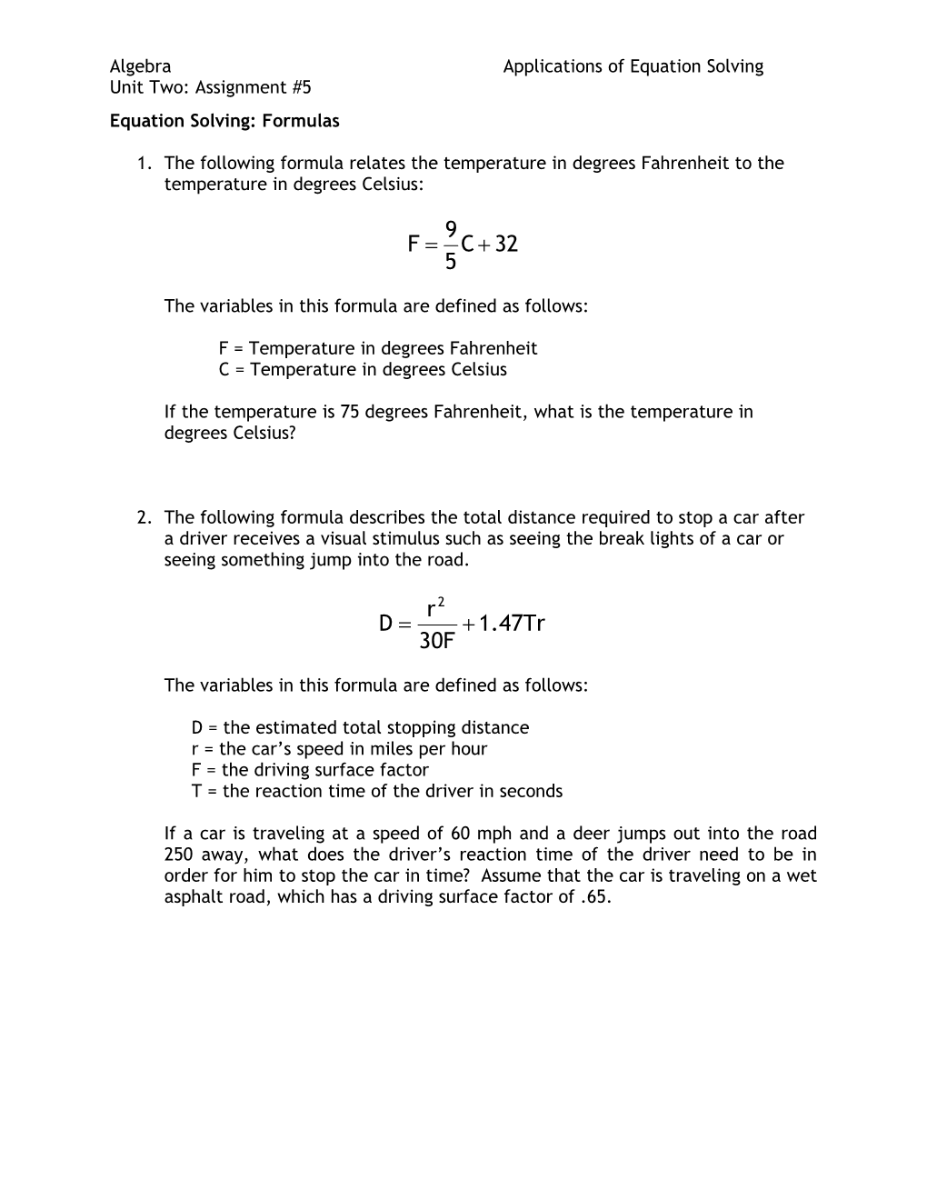 Algebraapplications of Equation Solving