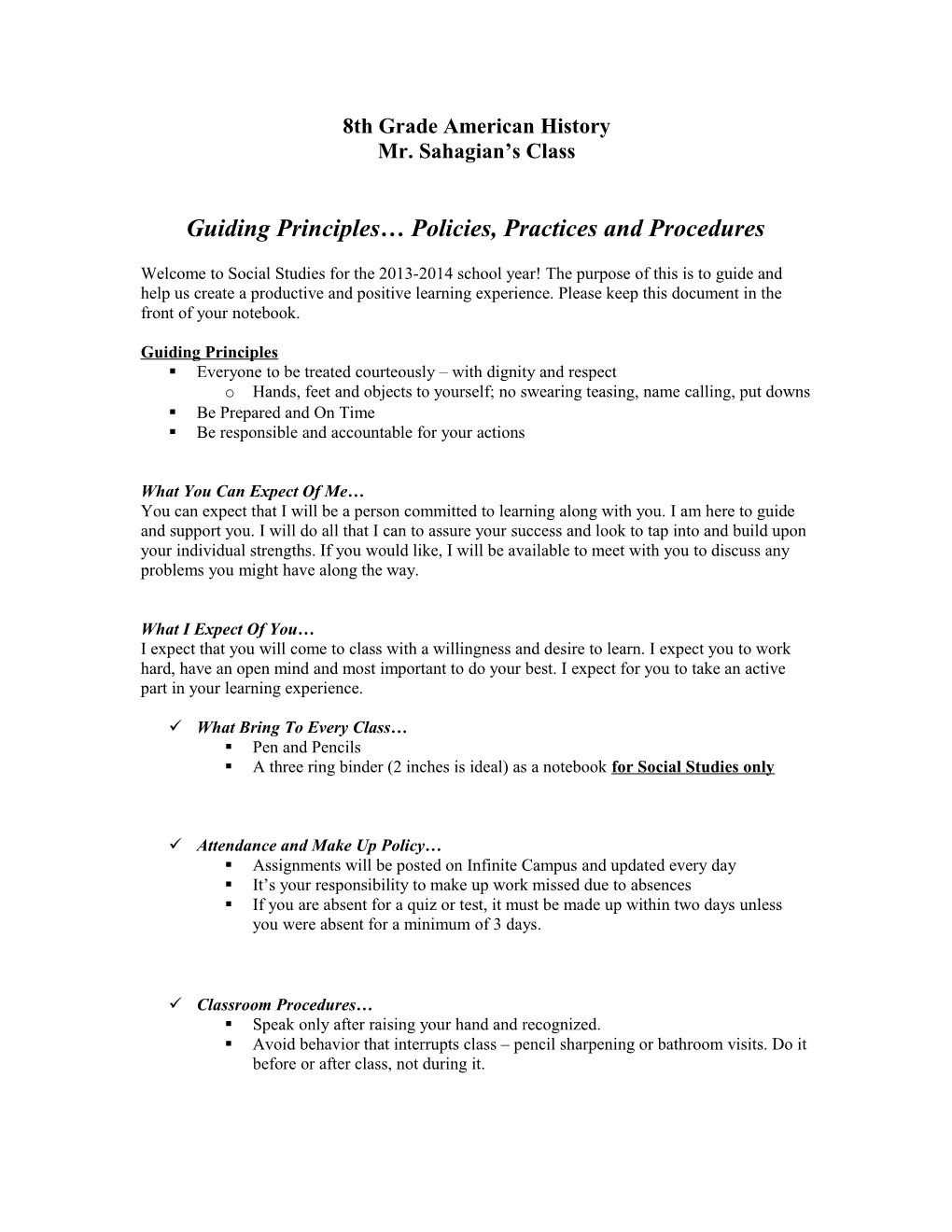 Guiding Principles Policies, Practices and Procedures