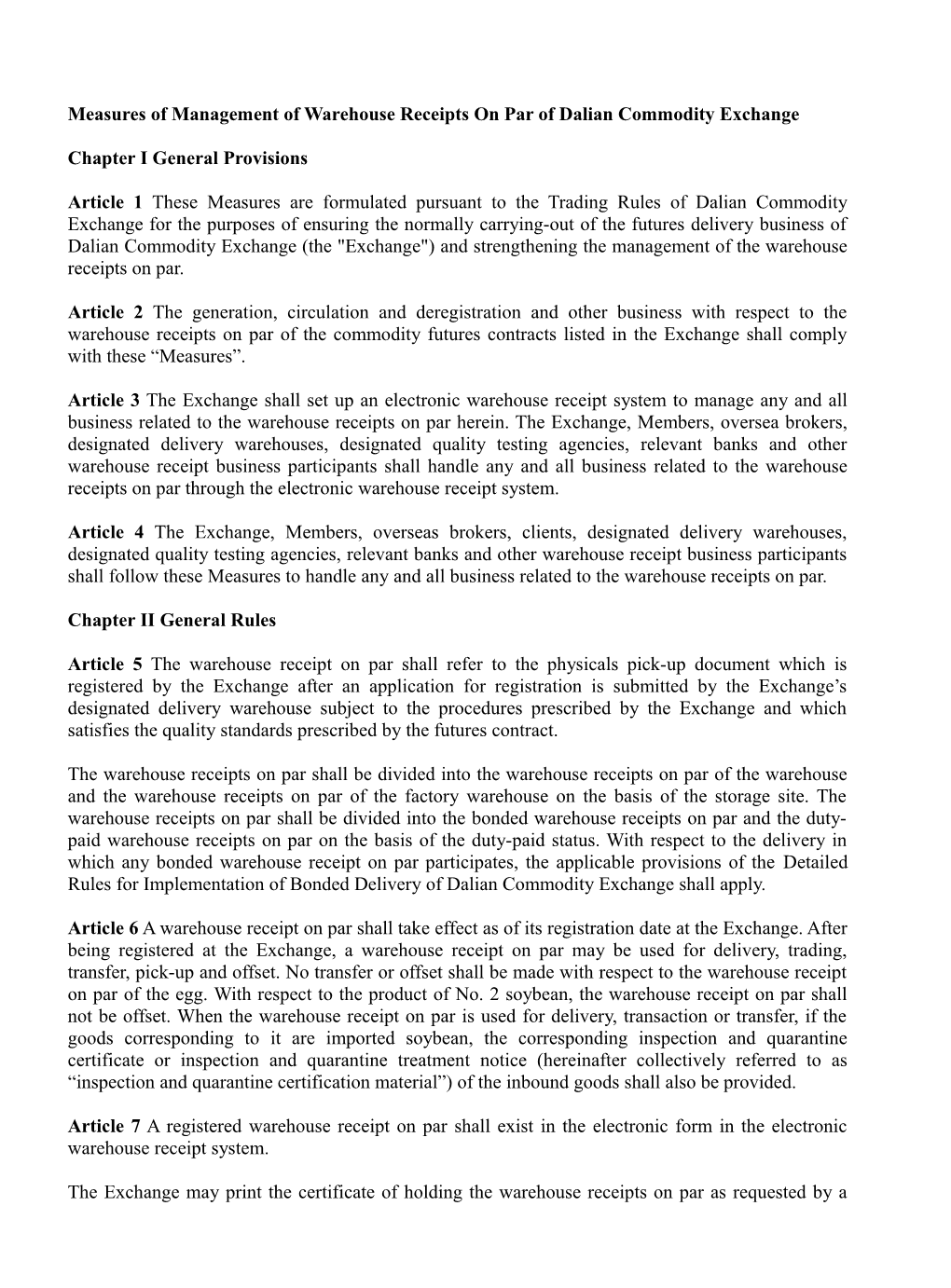 Measures of Management of Warehouse Receipts on Par of Dalian Commodity Exchange