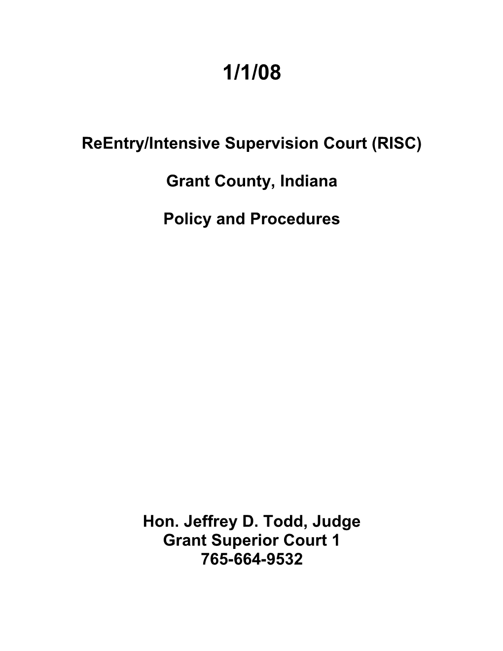 Reentry/Intensive Supervision Court (RISC)