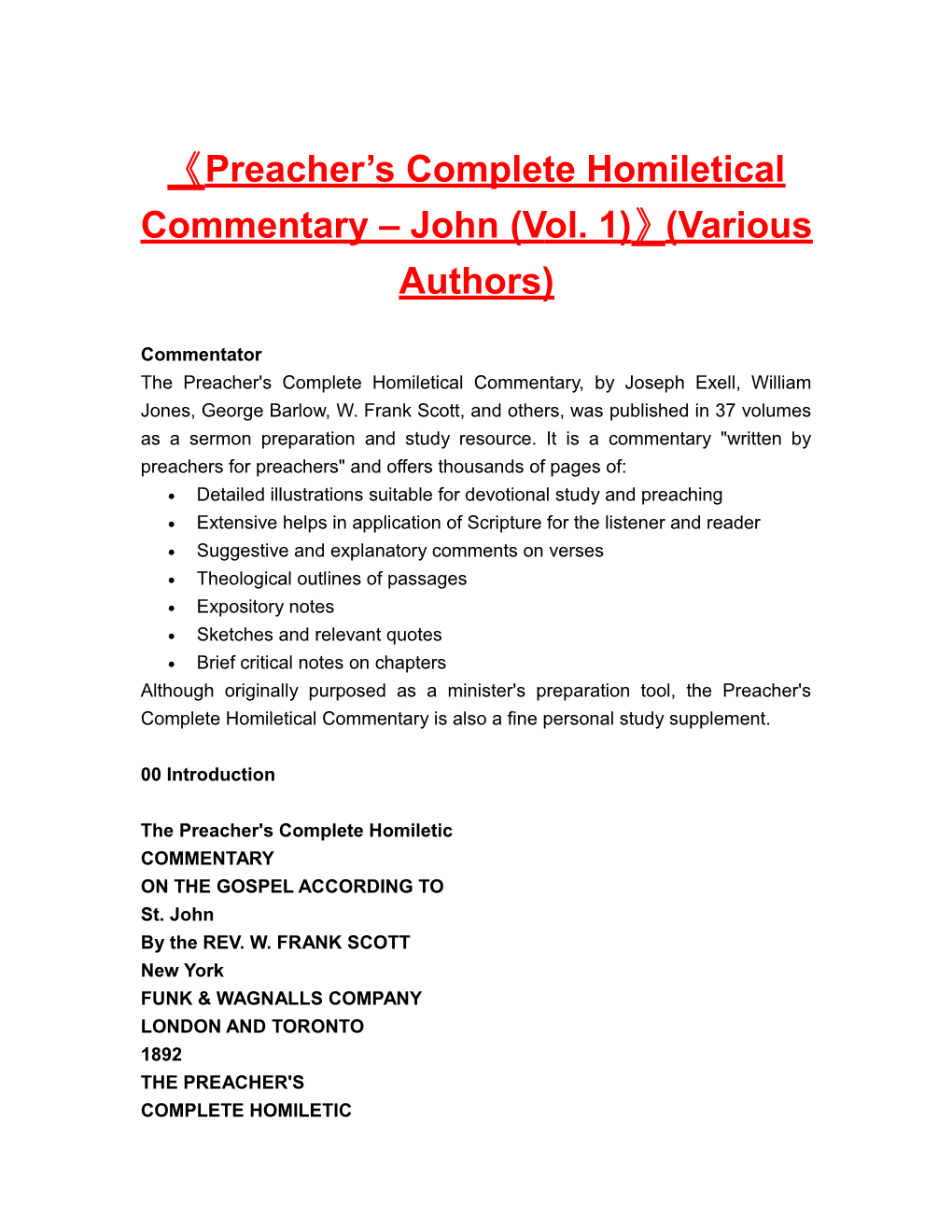 Preacher S Completehomileticalcommentary John (Vol. 1) (Various Authors)