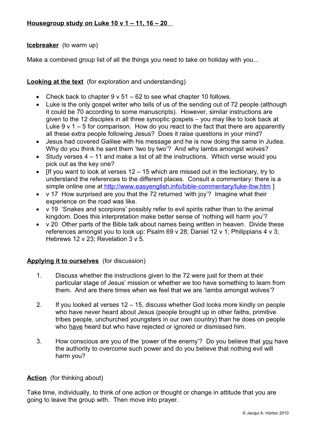 Housegroup Study on Luke 10 V 1 11, 16 20