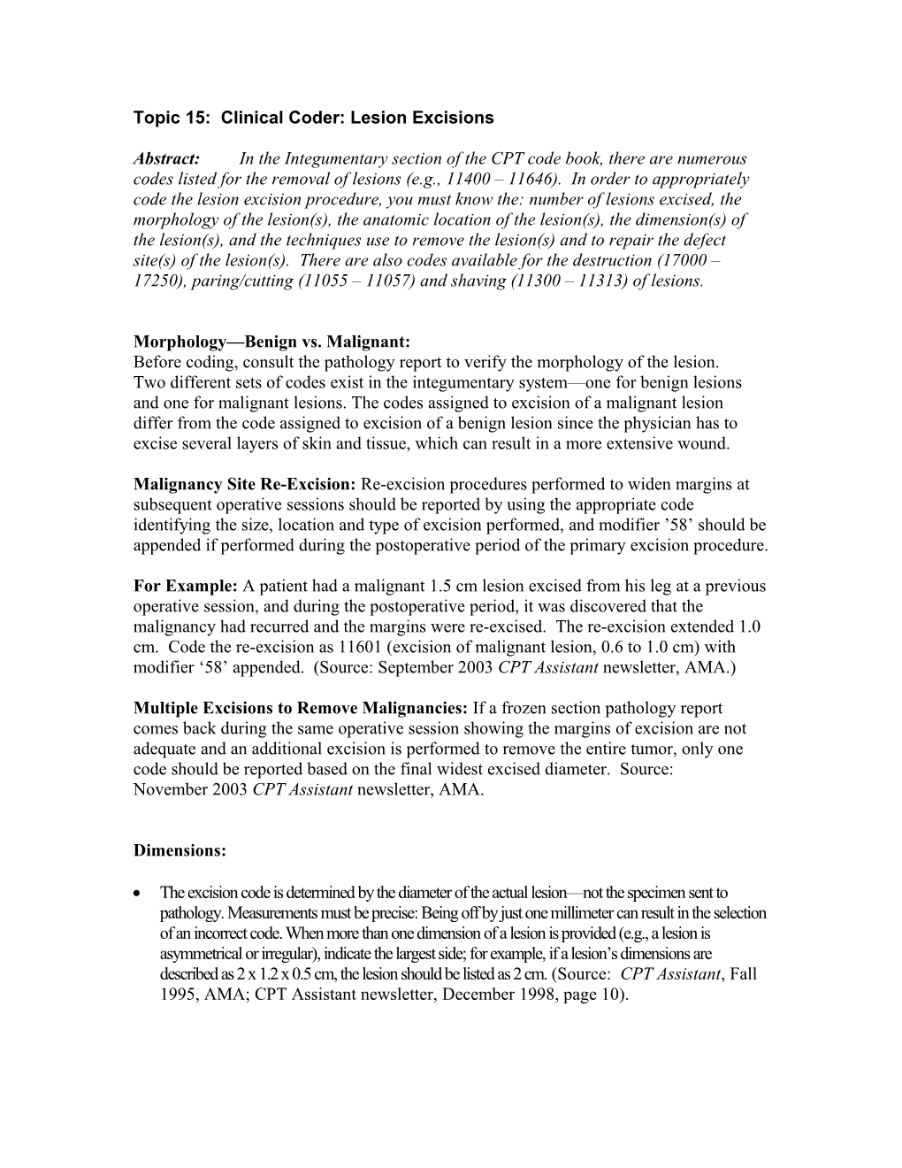Topic 15: Clinical Coder: Lesion Excisions