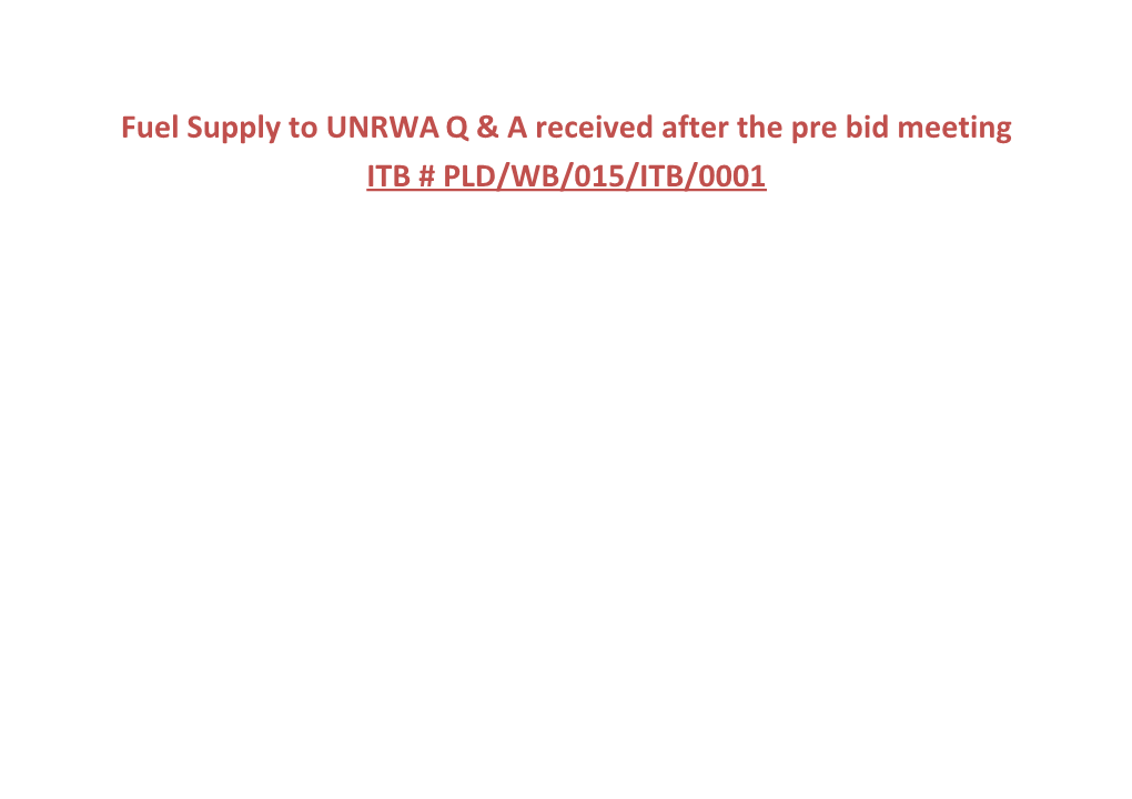 Fuel Supply to UNRWAQ & a Received After the Pre Bid Meeting