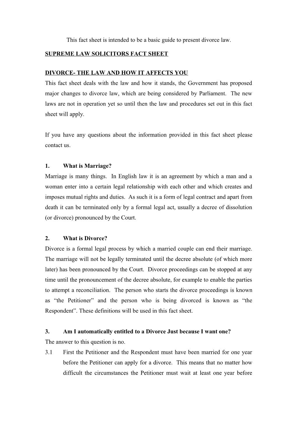 This Fact Sheet Is Intended to Be a Basic Guide to Present Divorce Law