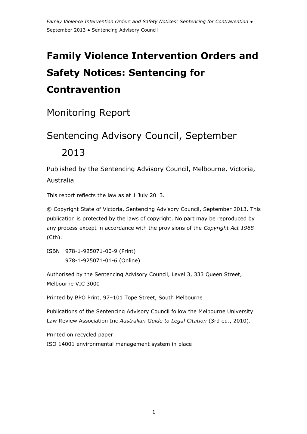 Family Violence Intervention Orders and Safety Notices: Sentencing for Contravention