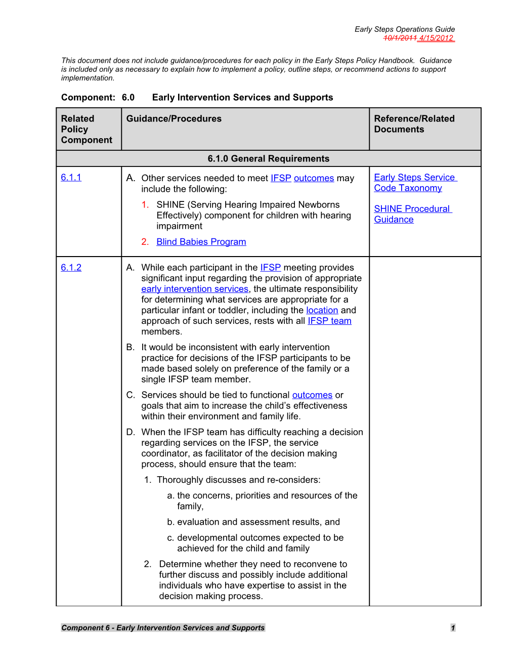 Early Steps Operations Guide