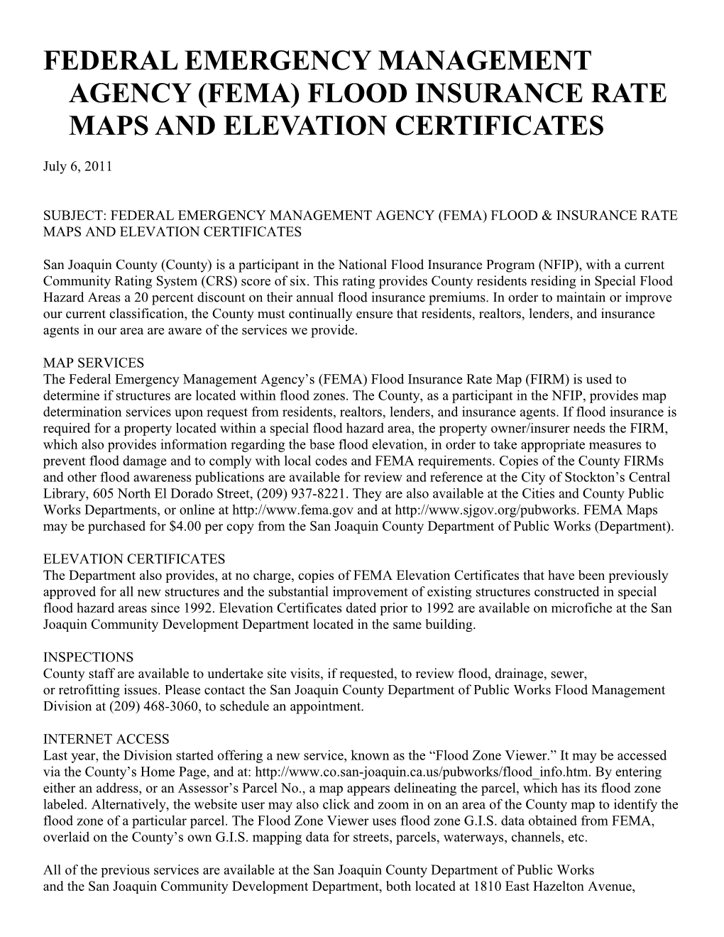 Federal Emergency Management Agency (Fema) Flood Insurance Rate Maps and Elevation Certificates