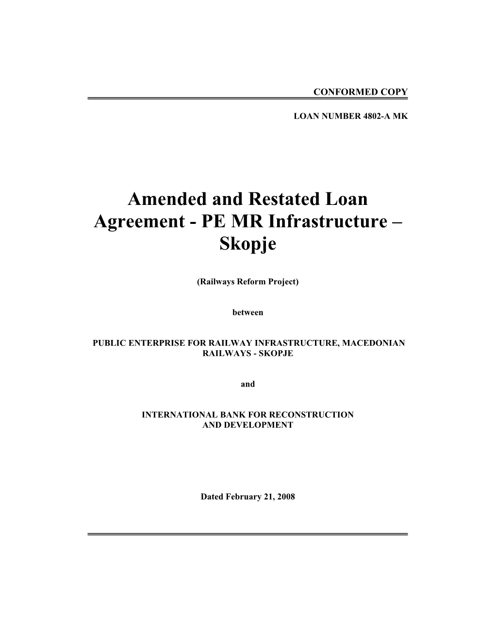 Amended and Restated Loan Agreement - PE MR Infrastructure Skopje