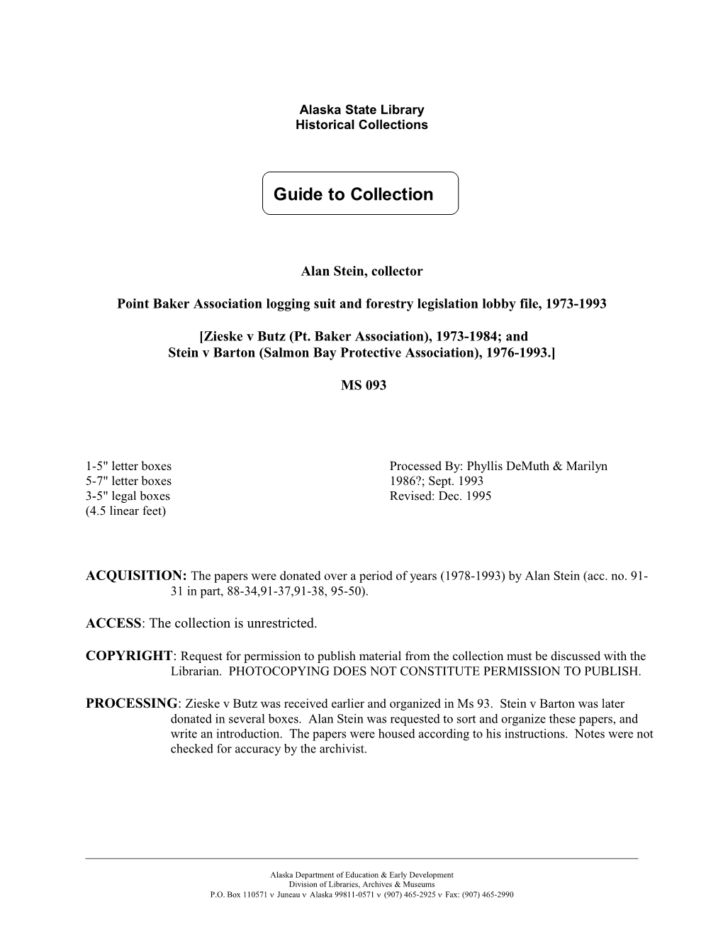 MS 093: Point Baker Association Logging Suit and Forestry Legislation Lobby File, 1973-1993