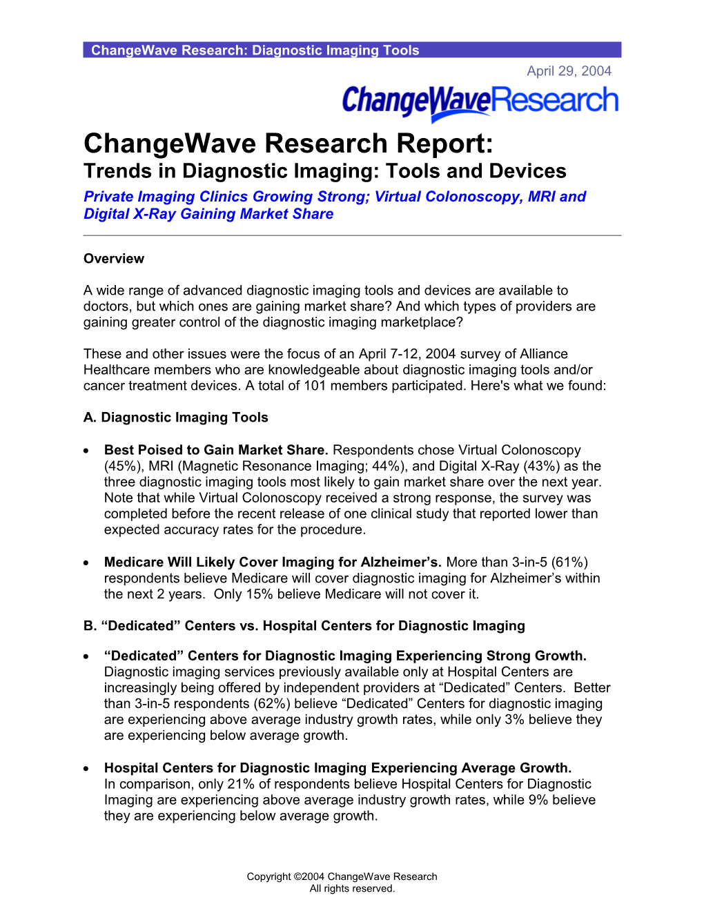 Changewave Research: Diagnostic Imaging Tools