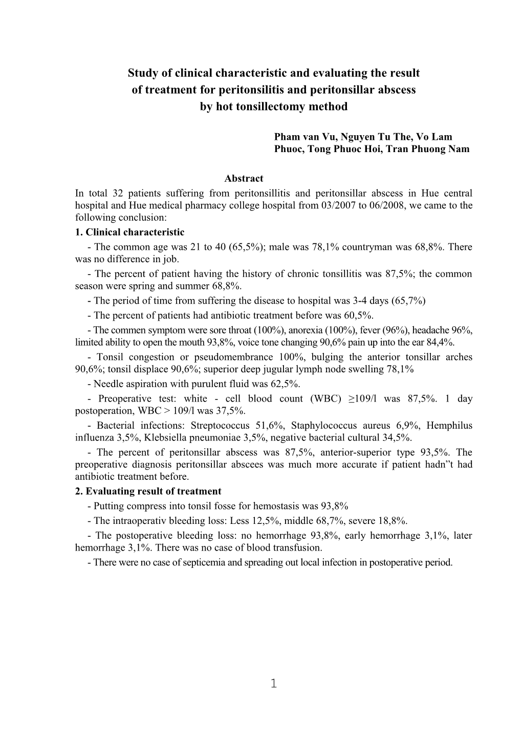 Study of Clinical Characteristic and Evaluating the Result