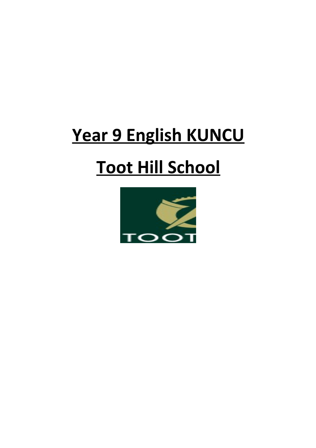 Year 9 English KUNCU