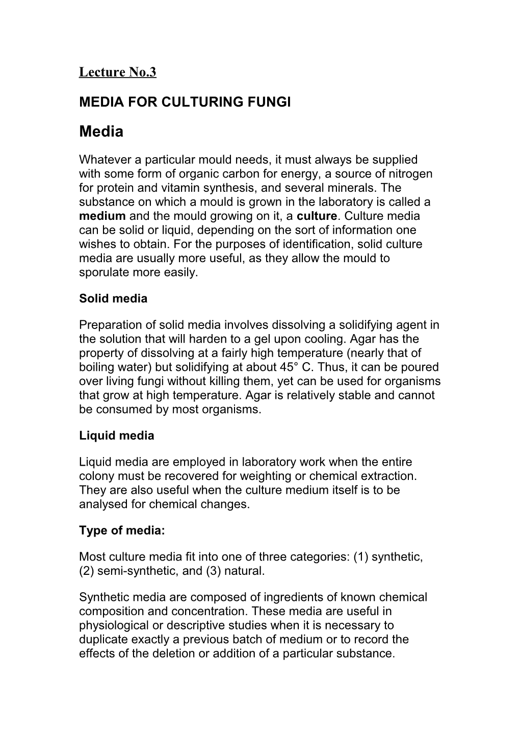 Media for Culturing Fungi