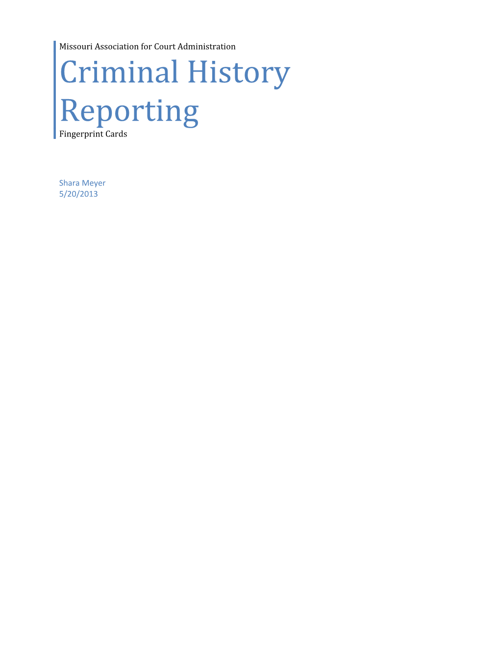 Criminal History Reporting
