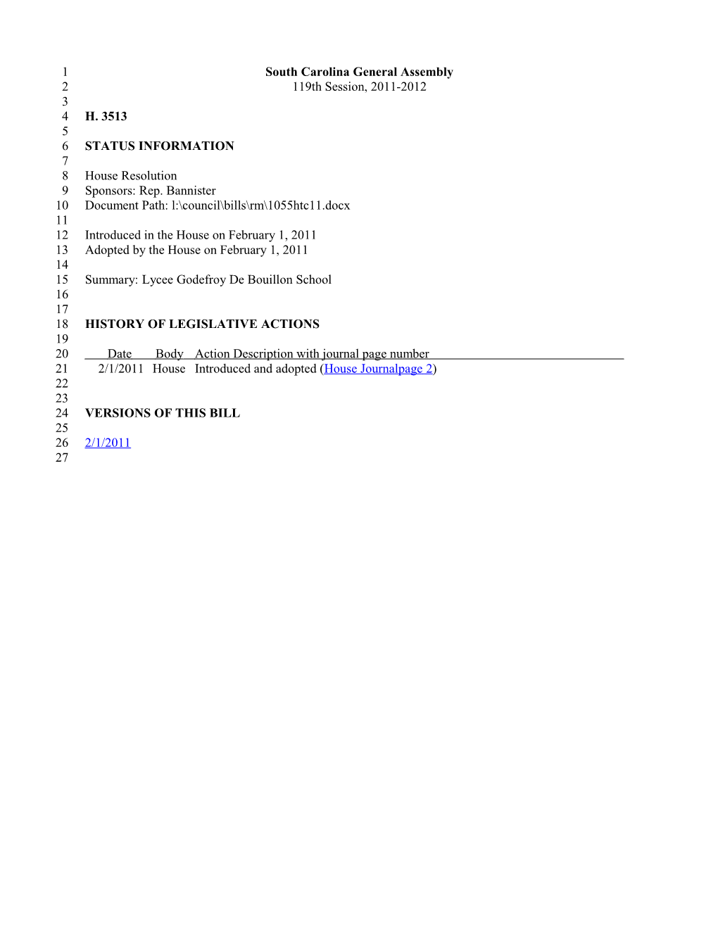 2011-2012 Bill 3513: Lycee Godefroy De Bouillon School - South Carolina Legislature Online