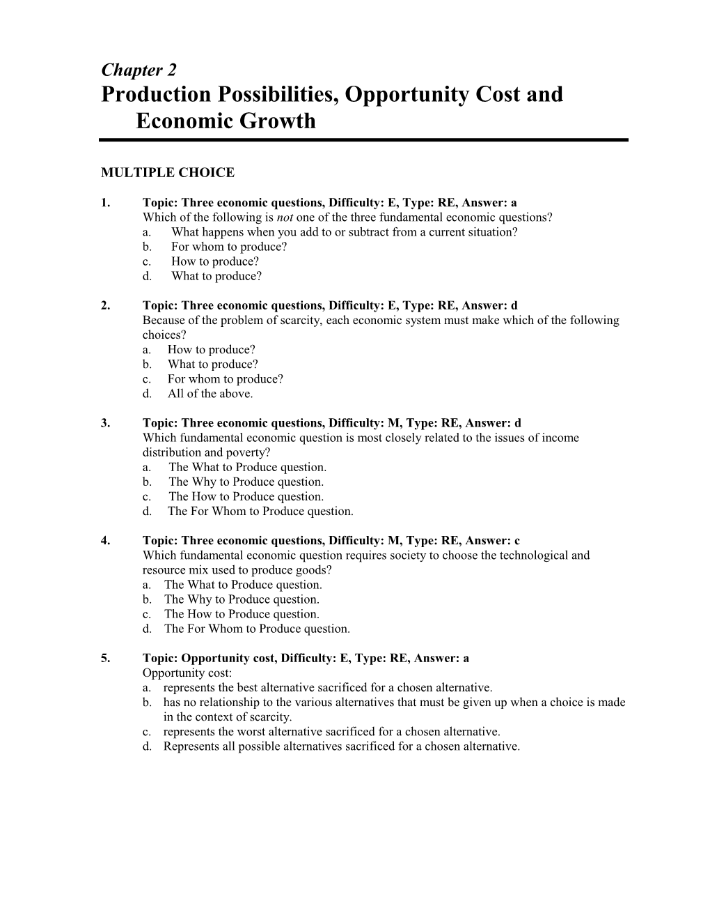 Production Possibilities, Opportunity Cost And