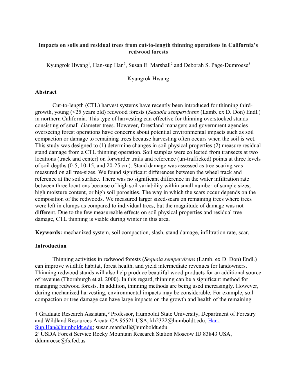 Impacts on Soils and Residual Trees from Cut-To-Length Thinning Operations in California