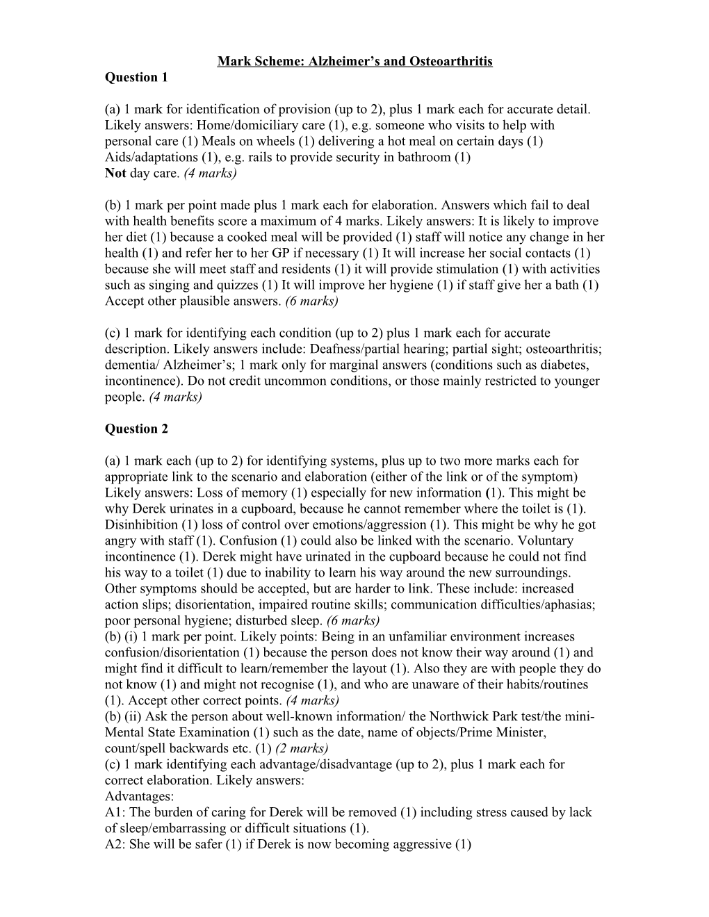 Mark Scheme: Alzheimer S and Osteoarthritis