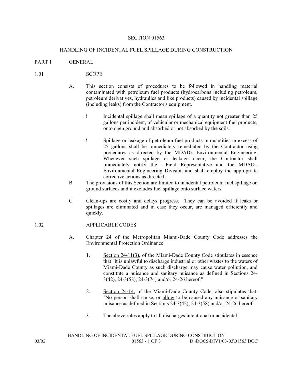 Handling of Incidental Fuel Spillage During Construction