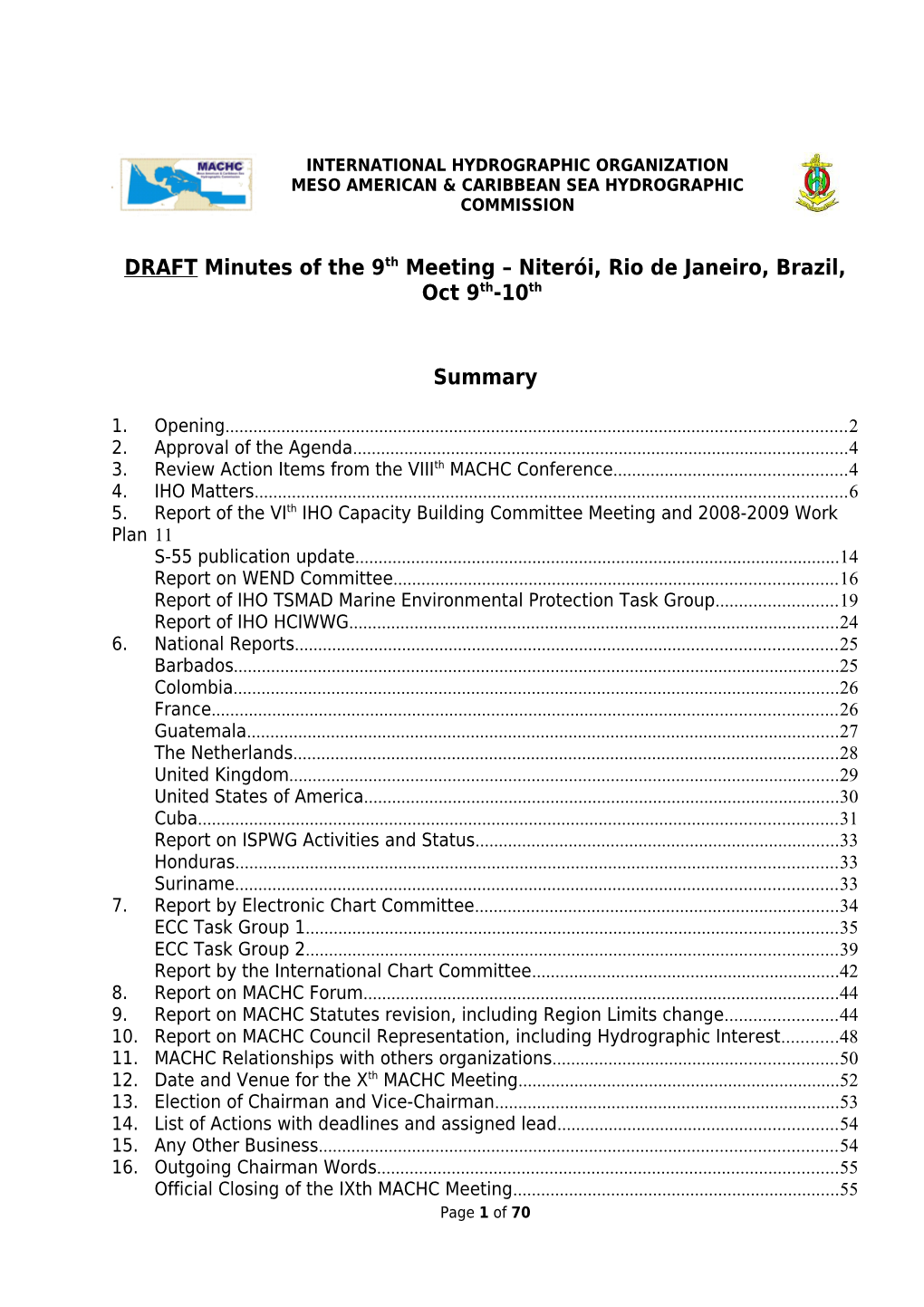 Cont. of the Minutes of the 9Th MACHC Meeting